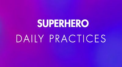 Superhero Daily Practices artwork