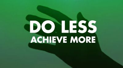 Do Less, Achieve More artwork